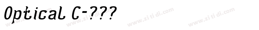 Optical C字体转换